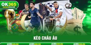 Kèo Châu Âu